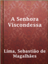 Cover image for A Senhora Viscondessa